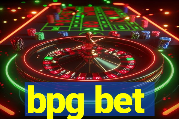 bpg bet